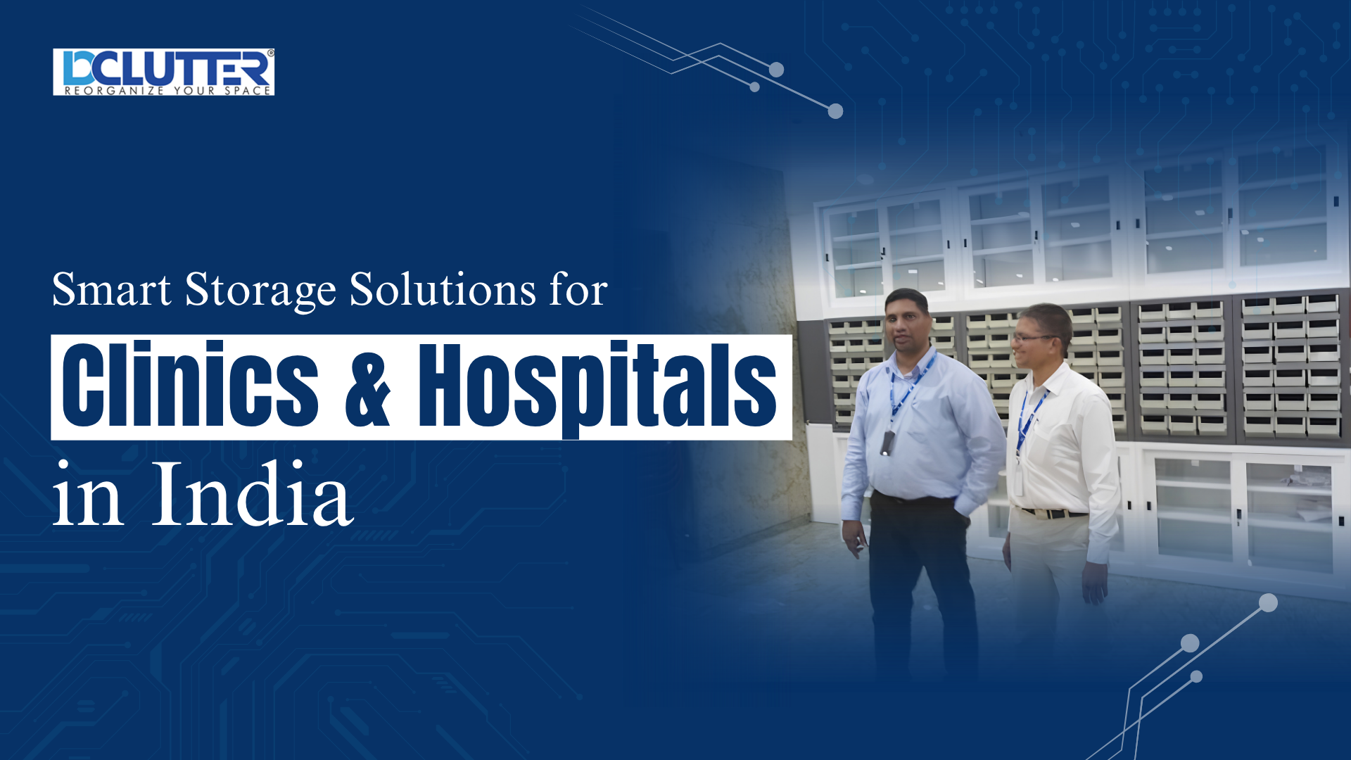 c:\Users\GlobalTrendz\Downloads\smart-storage-solutions-for-clinics-and-hospitals-in-india