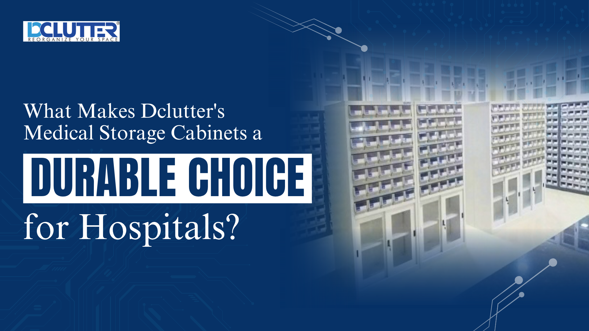 c:\Users\GlobalTrendz\Downloads\smart-storage-solutions-for-clinics-and-hospitals-in-india